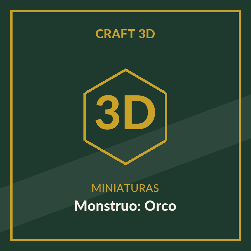 Miniatura 3D — Monstruo: Orco