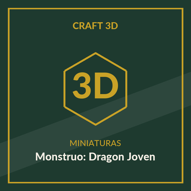 Miniatura 3D — Monstruo: Dragón Joven